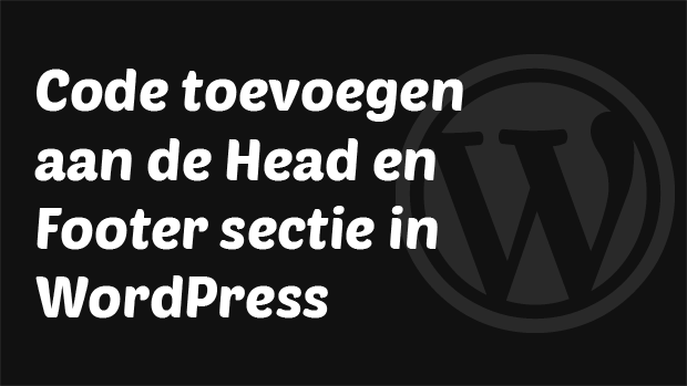 Code toevoegen aan de head en footer sectie in WordPress