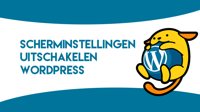 Scherminstellingen uitschakelen WordPress