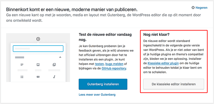 Gutenberg en de klassieke editor melding in WordPress