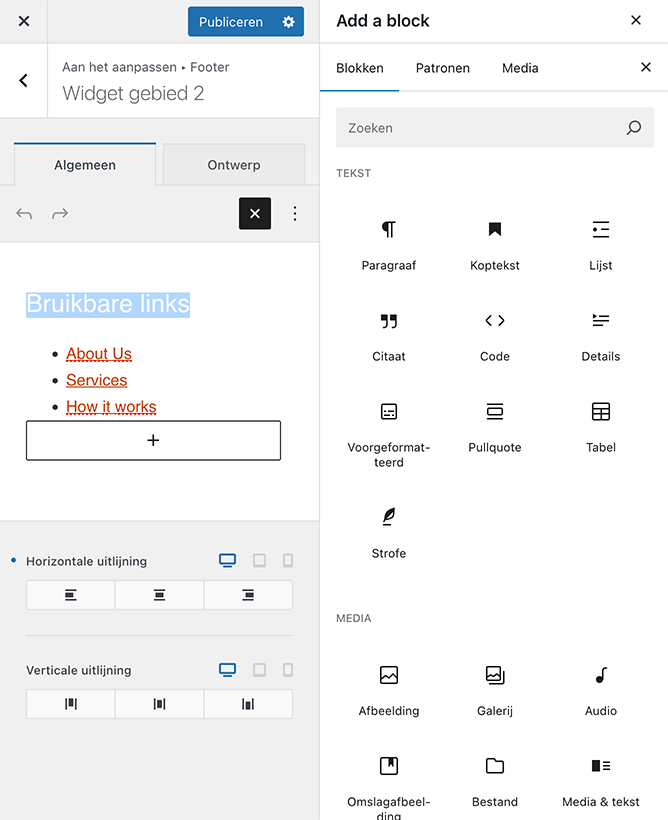 Mogelijkheden die je krijgt als je een widget gebied toevoegt